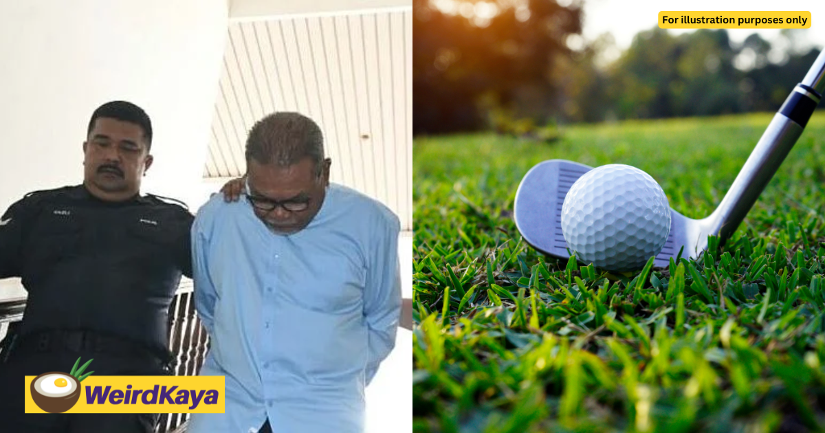 Retired M’sian Army Officer, Who Held ‘Datuk’ Title, Accused Of Molesting Female Caddie | WeirdKaya