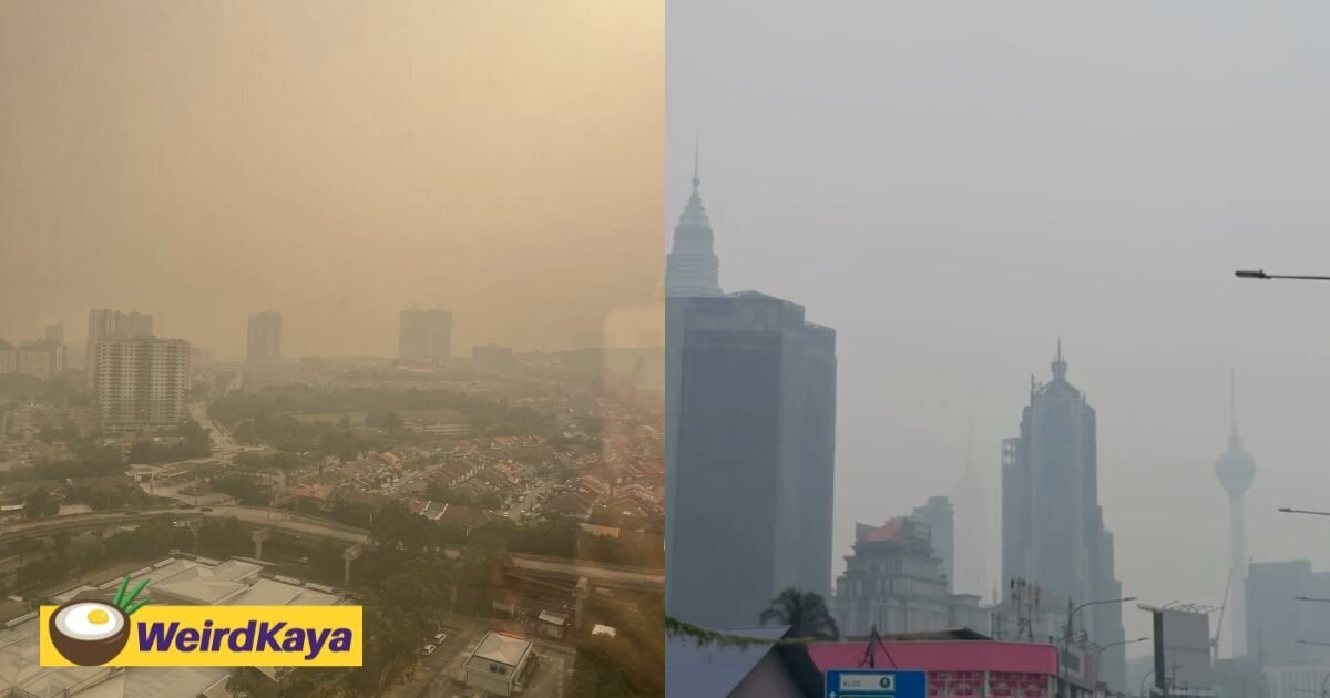 Klang Valley Turns Grey As Haze Goes On ‘Another Level’ Today | WeirdKaya