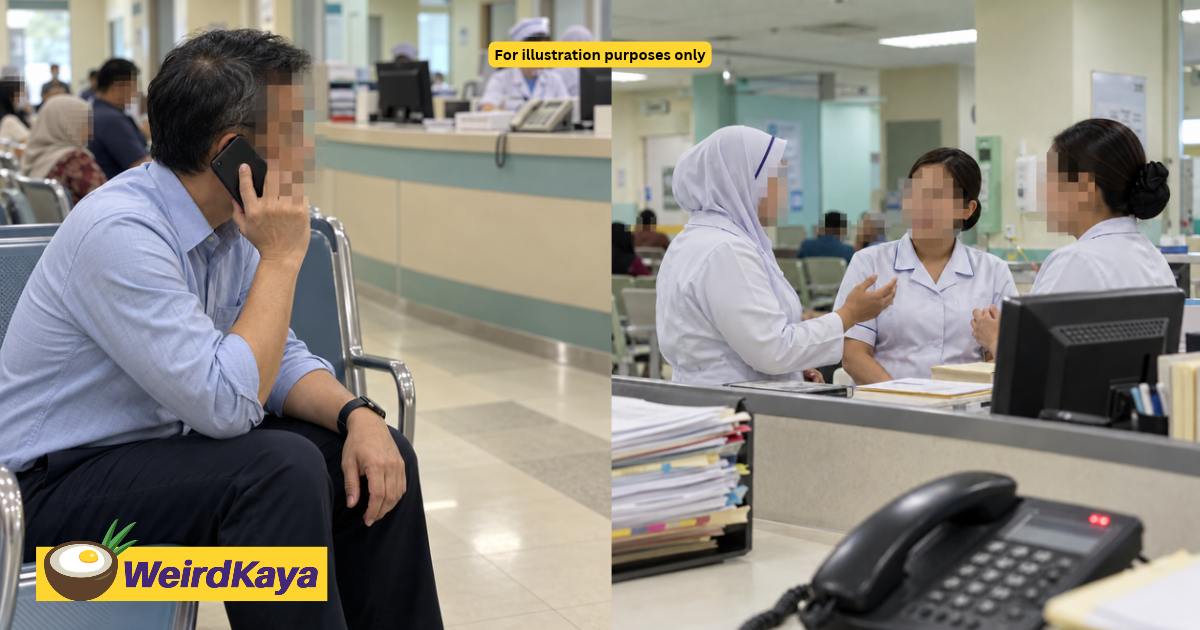 M’sian Doctor Visits Hospital After Nearly 10 Unanswered Calls, Finds Nurses Chatting As Phone Rings | WeirdKaya
