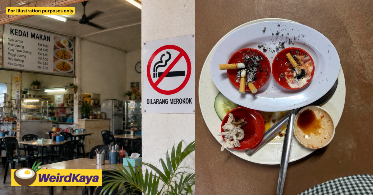 M’sian Eatery Throws Away Plates After Customers Leave Cigarette Ash & Butts On Them | WeirdKaya