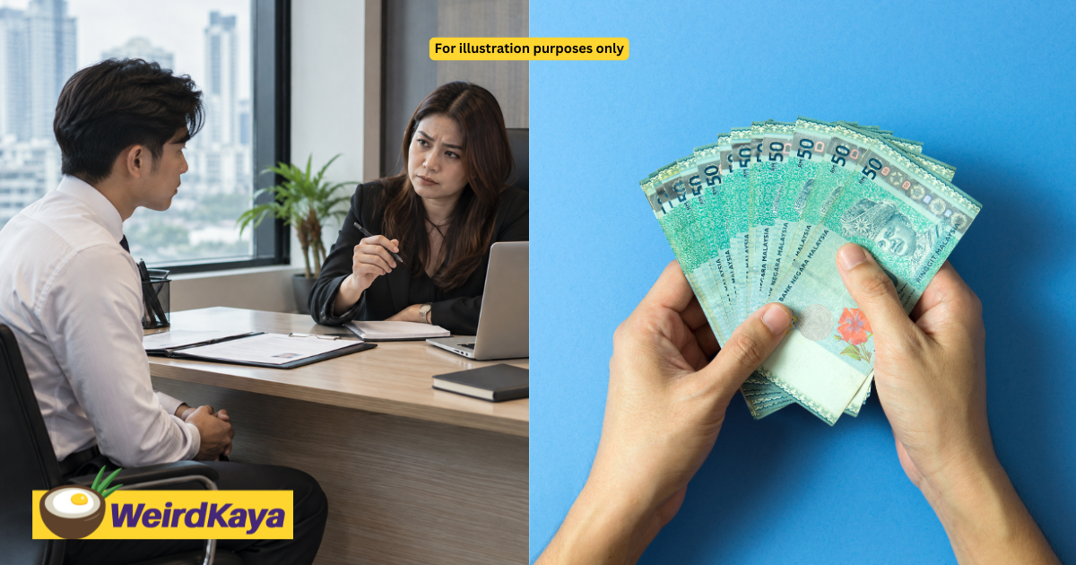 M’sian Jobseeker Earning RM6K Says HR Offered Him RM2.5K Because He Was ‘Too Young’ | WeirdKaya