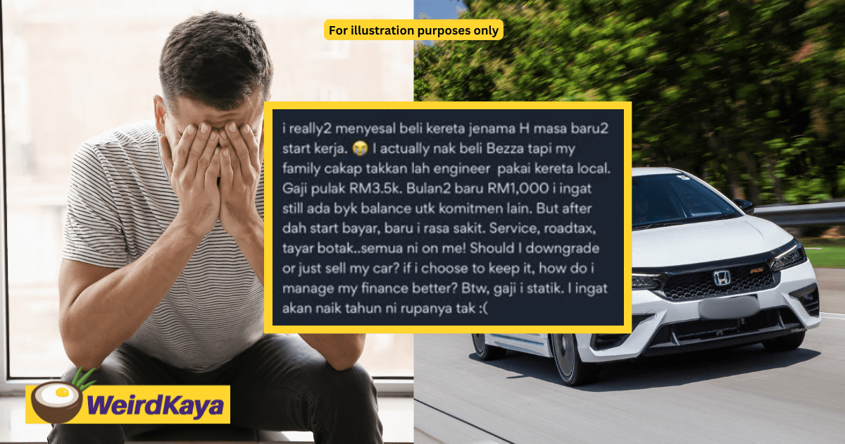 M'sian Engineer With RM3.5K Salary Regrets Buying Honda Car Due To Pressure From Family