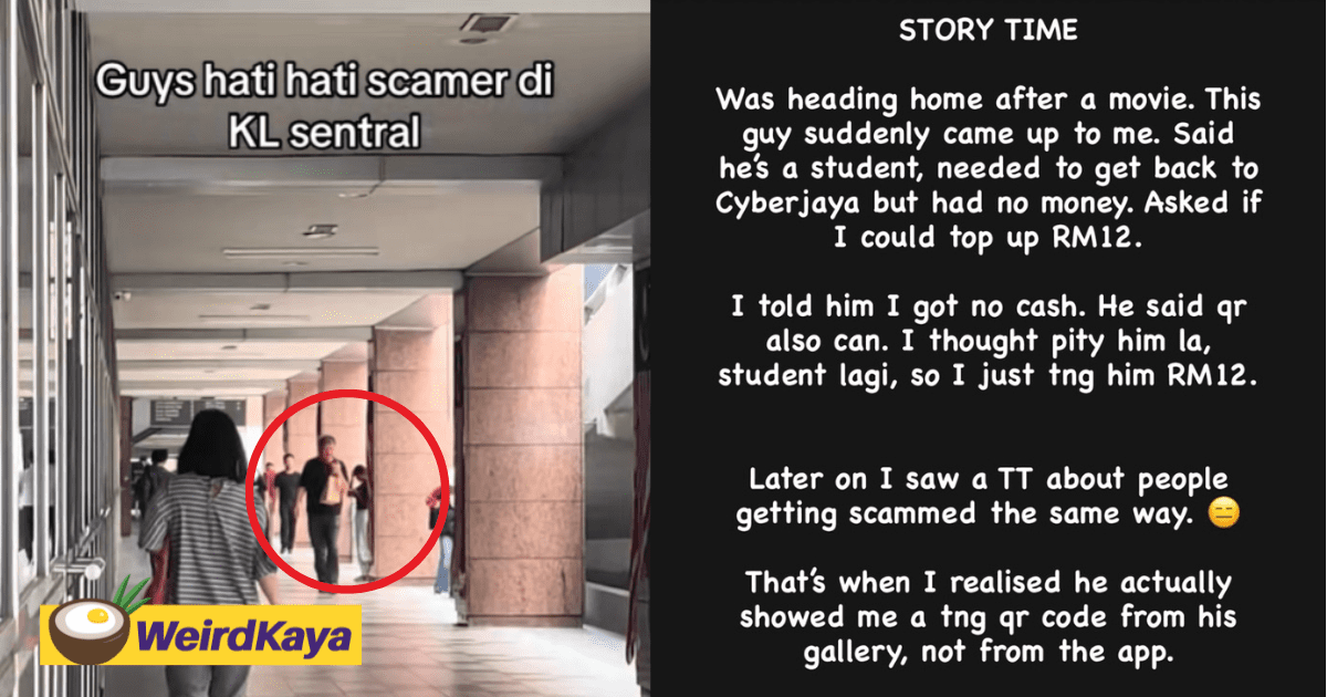 M'sian Woman Shares How She Got Scammed By 'Student' Who Claimed He Had No Money To Return Home