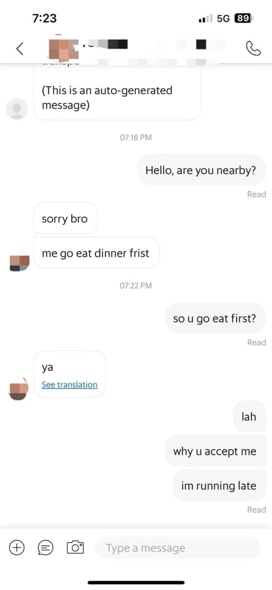 Grab driver tells Khairul that he's going for dinner first before picking him up