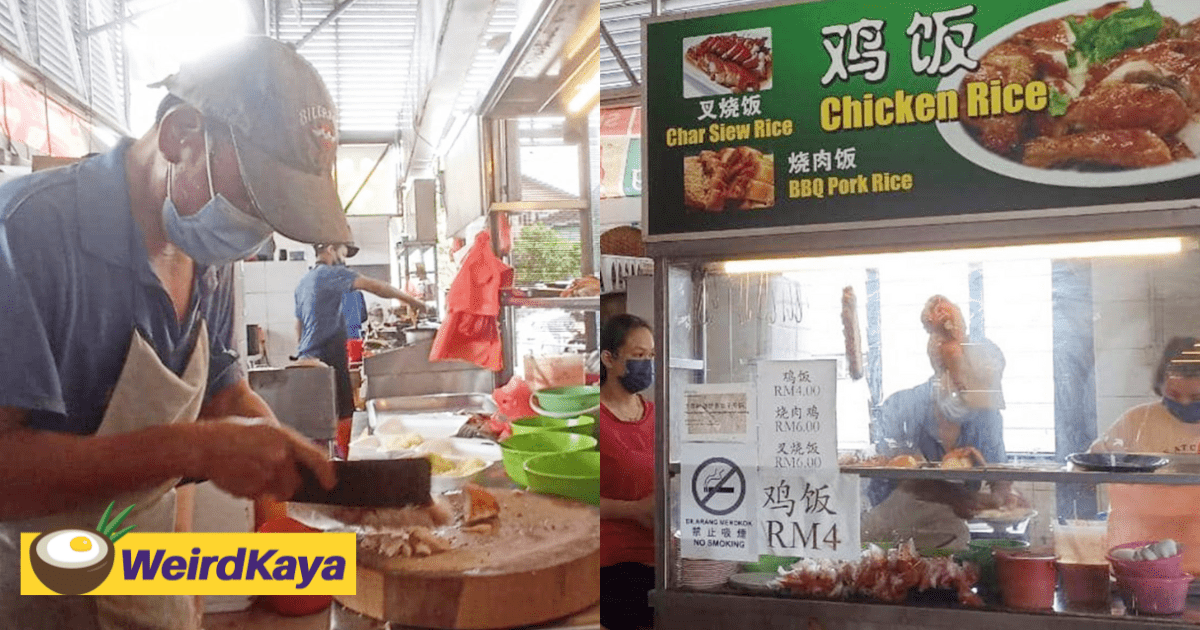 "I Know What It's Like To Go Hungry" - Bentong Hawker Sells Chicken Rice For Only RM4 Per Plate