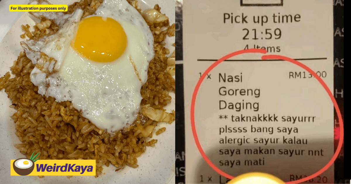 "If I Eat Them, I Will Die" – M'sian Customer Wittily Requests Veggie-Free Fried Rice In Order Note