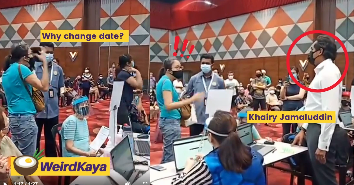 Woman yells at khairy at the vaccination centre for sudden delay of appointment | weirdkaya