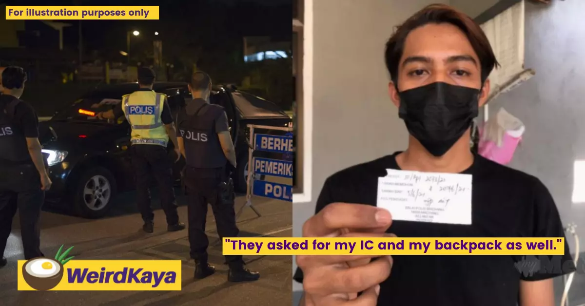 Man traumatised after pdrm officers allegedly assaulted and stole rm600 off him | weirdkaya