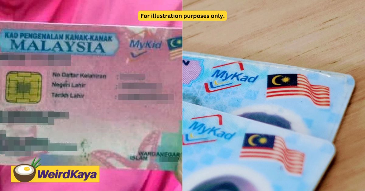 Parents Have 30 Days To Apply MyKad For Their 12yo Child For Free, Here’s How | WeirdKaya