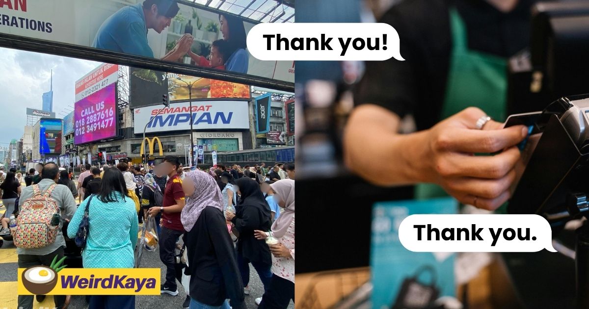 wk chinese woman living in m’sia says locals’ habit of saying ‘thank you’ makes the country feel warm