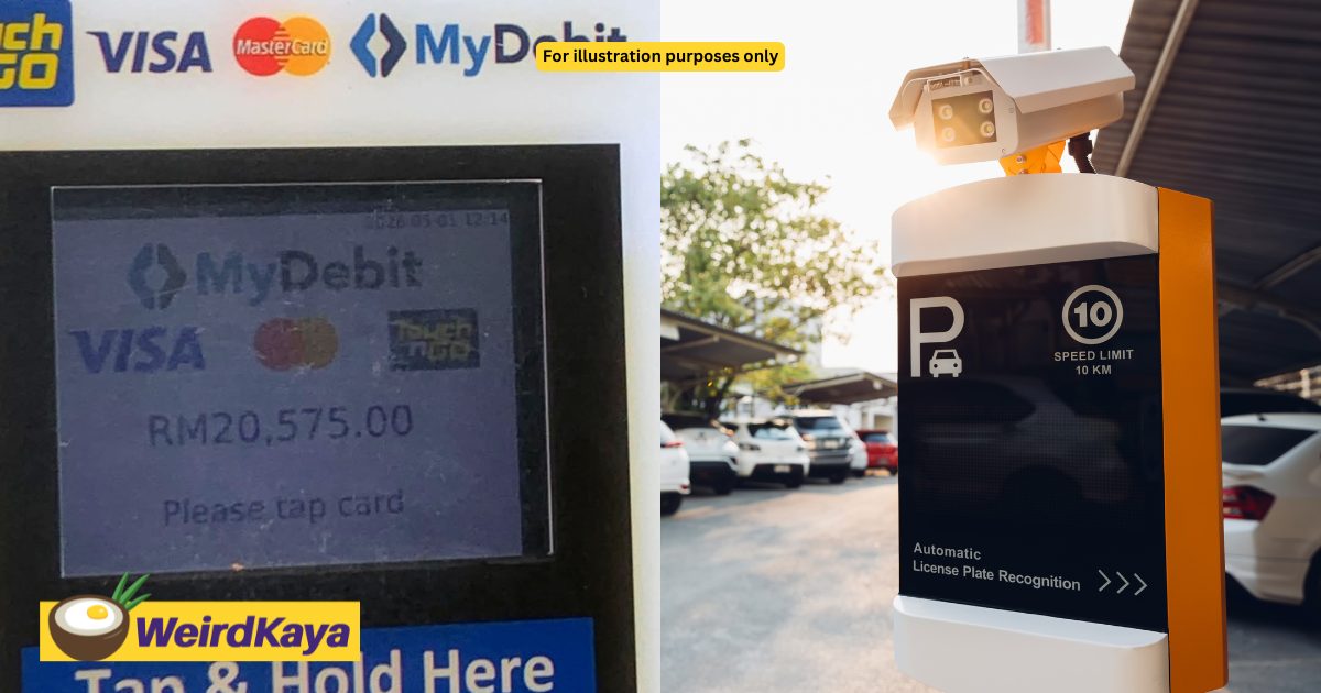 M’sian Shocked After Machine Charges Him RM20,575 For 1-Hour Mall Parking | WeirdKaya