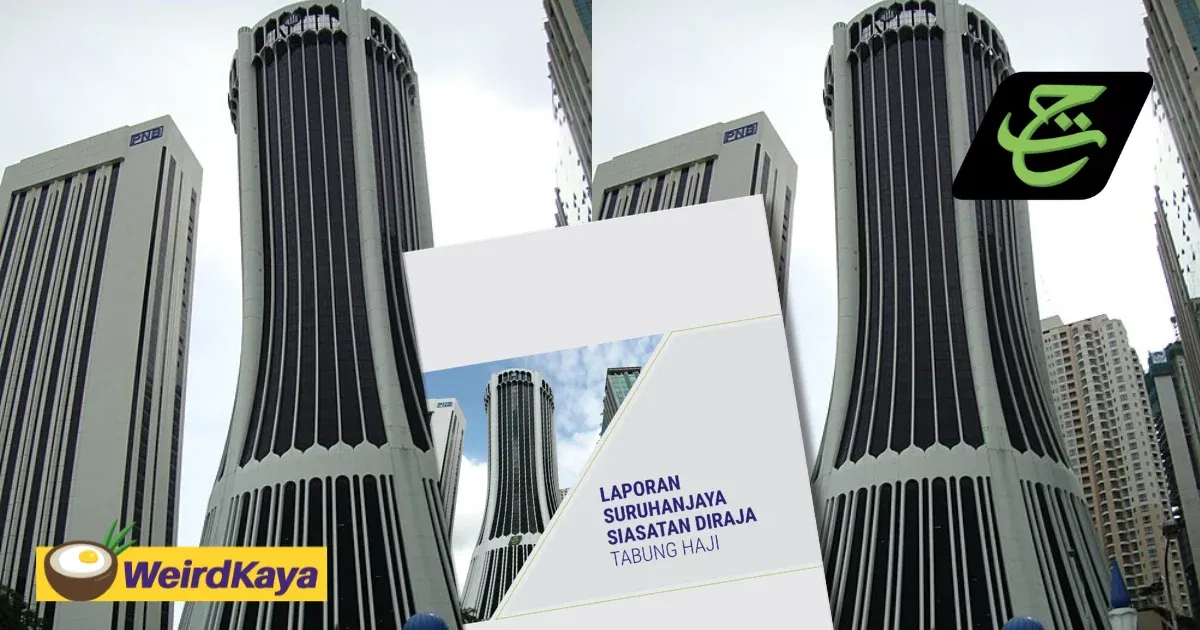 How Did Tabung Haji Lose RM1.4bil But Able To Pay Up To 13 Months’ Bonus? We Dug Into The RCI Report | WeirdKaya