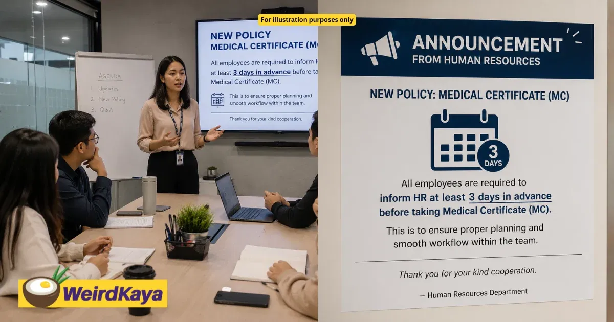 M’sian HR Allegedly Tells Staff To Inform 3 Days Before Taking MC, Employee’s Reply Gets Rule Retracted | WeirdKaya