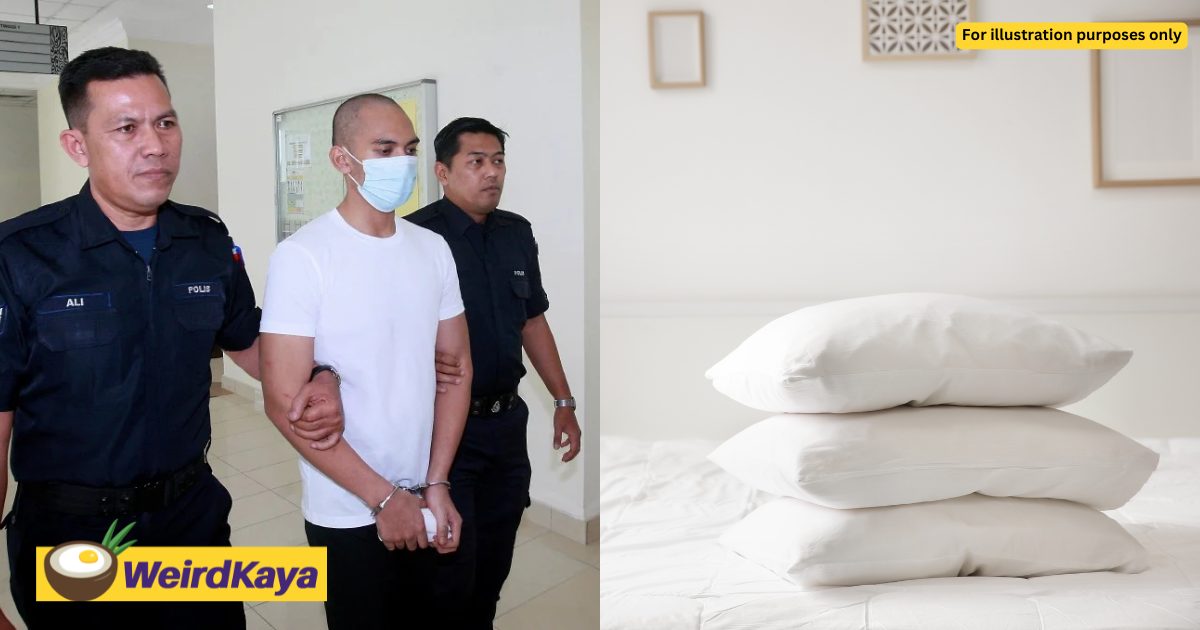 M’sian Man Smothers GF With Pillow After He Refused To Sign Agreement To Not Breakup With Her | WeirdKaya