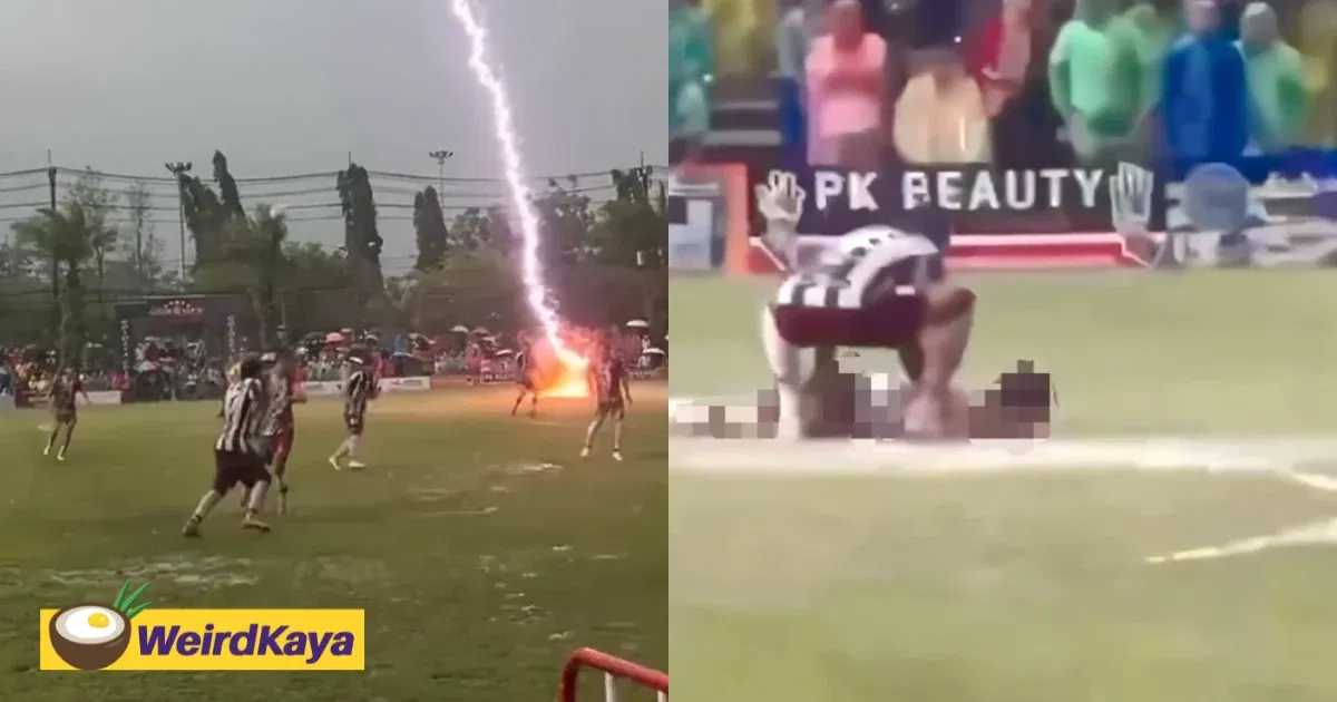 Thai Football Player Struck Dead By Lightning, M’sian Injured During Football Match | WeirdKaya
