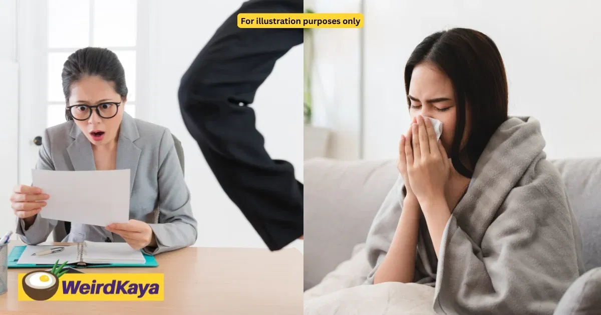 M’sian Woman Fired For Not Being Committed At Work By Taking 2 Days Of MC | WeirdKaya