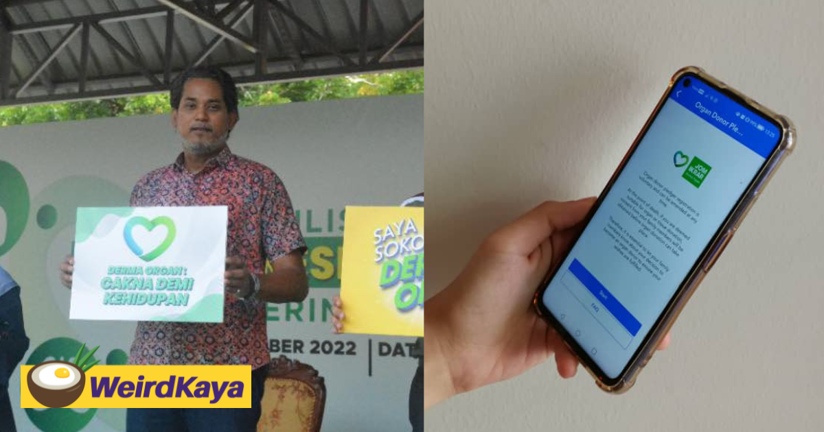 4,500 m'sians have pledged to be organ donors via mysejahtera's new feature | weirdkaya