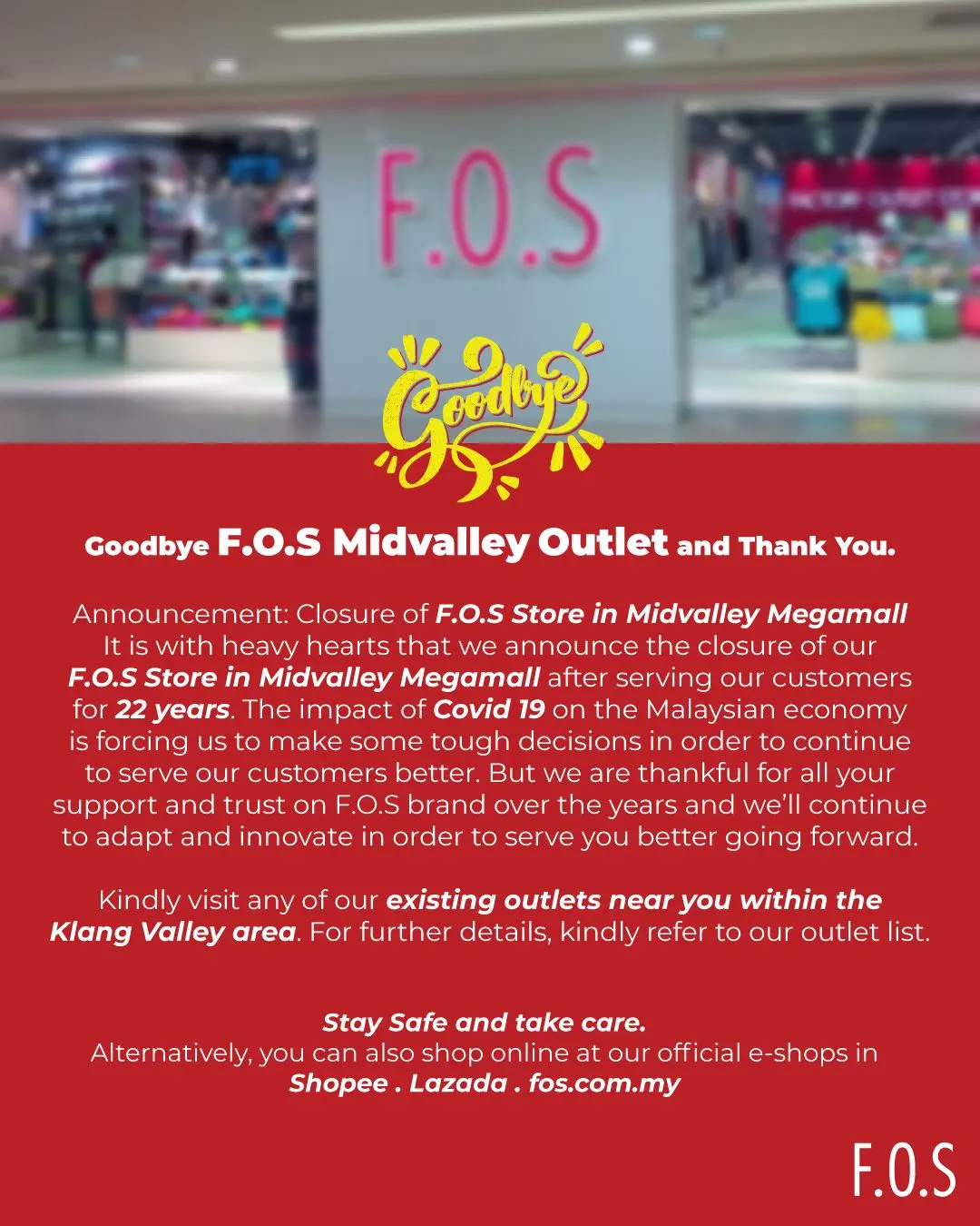 F. O. S midvalley closing