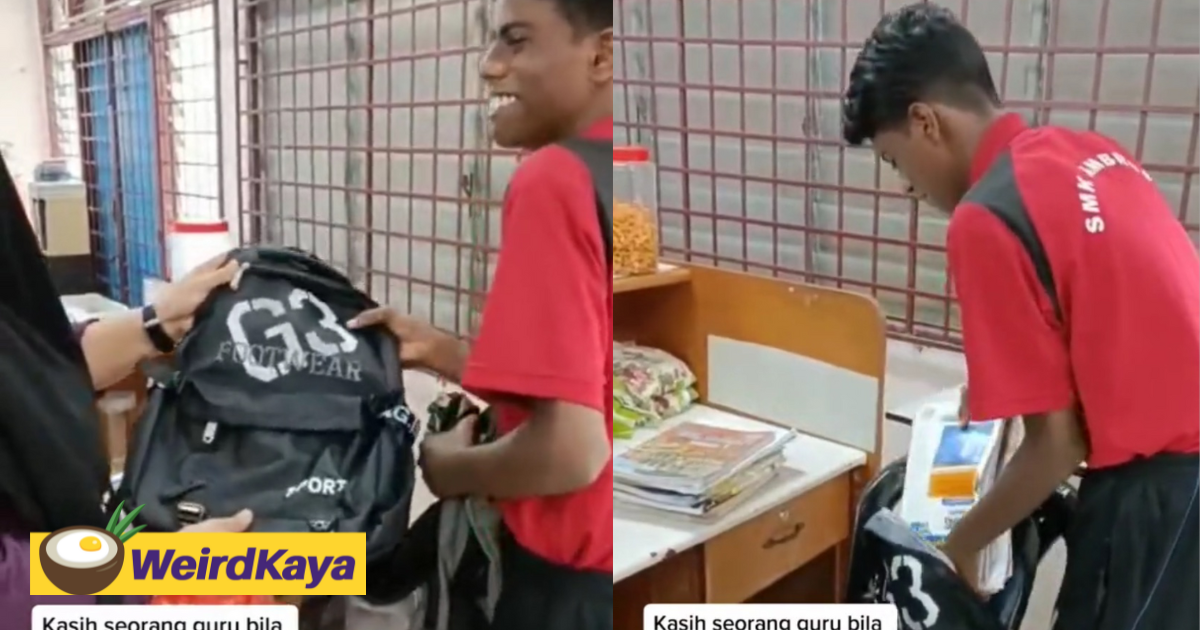 [video] m'sian teacher praised by netizens for buying new schoolbag for student | weirdkaya
