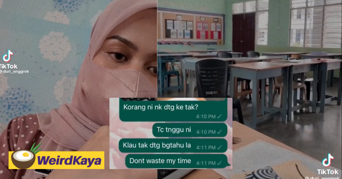 M'sian english teacher left disappointed after none of her students turn up for additional classes | weirdkaya