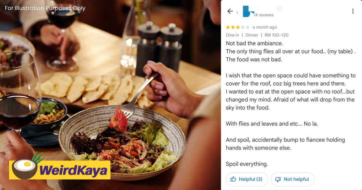 M'sian woman gives restaurant 3-star rating after catching fiancé with someone else | weirdkaya