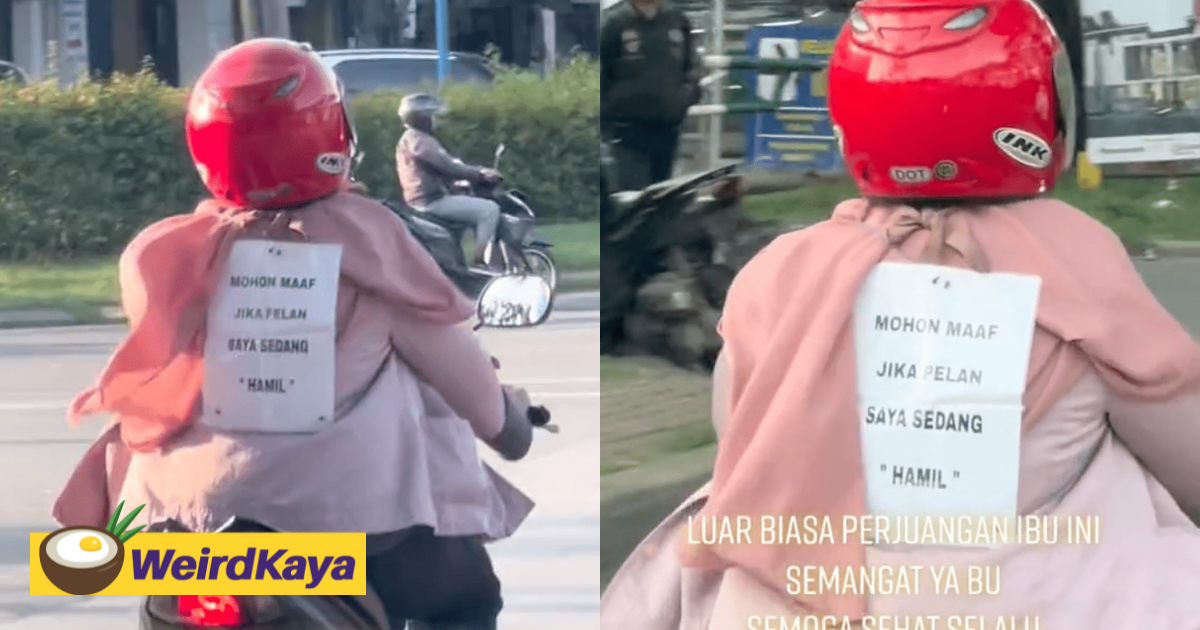 'Sorry, I drive slow as I'm pregnant' M'sian cyclist puts up sign on her back while riding a motorcycle 01