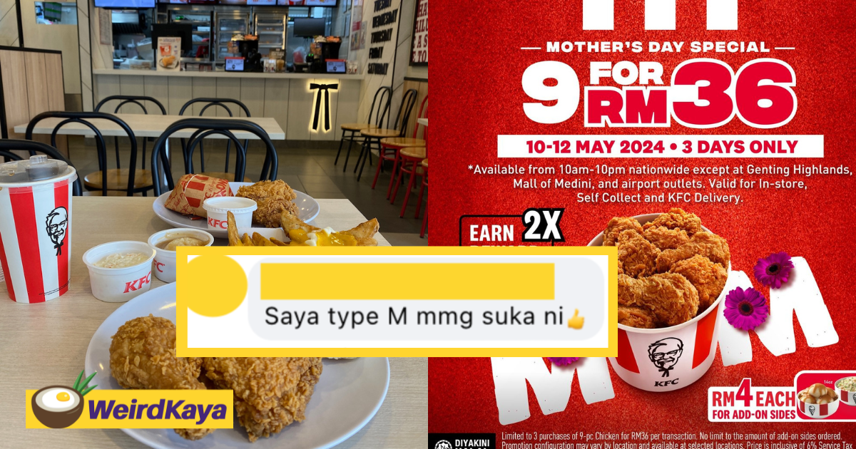'any type also can' - m'sians happy to see kfc lower price for 9pcs chicken set for just rm36