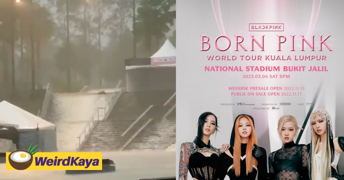 Blackpink's kl concert venue flooded in less than 24 hours before event, leaving fans worried | weirdkaya