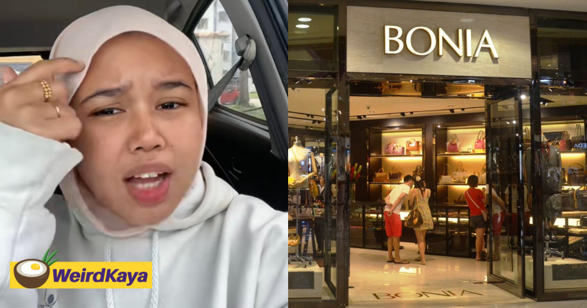 M’sian woman slams bonia staff after they judged her mother for looking 'poor' | weirdkaya