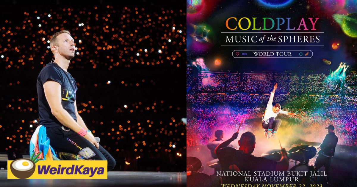 Confirmed: coldplay is officially coming to malaysia on 22 november 2023 | weirdkaya