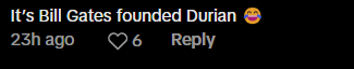 Comment on Bill Gates trying Durian (1)