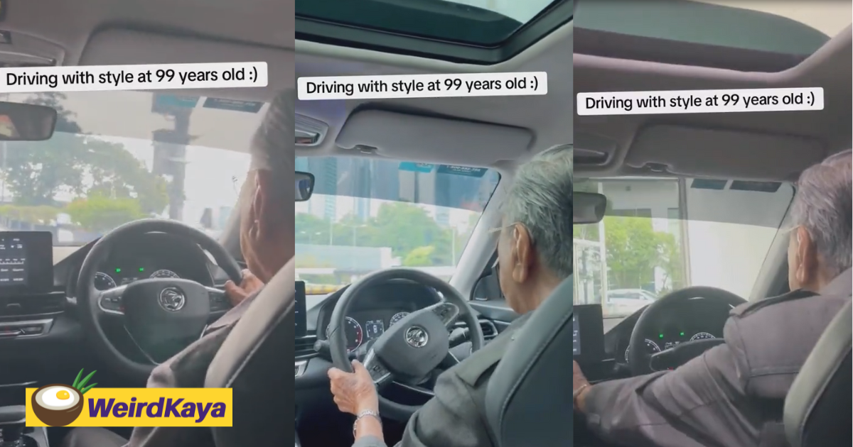 'driving with style' - mahathir drives x70 effortlessly despite being 99yo | weirdkaya