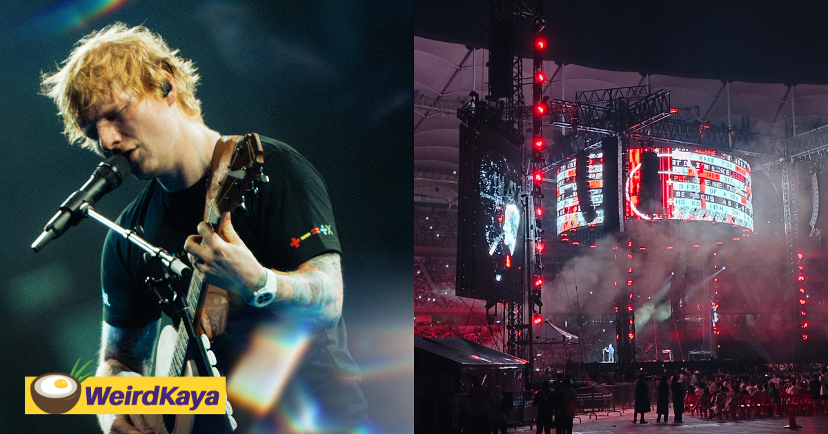 Ed sheeran's mathematics tour takes kl by storm, and we mean the good kind | weirdkaya