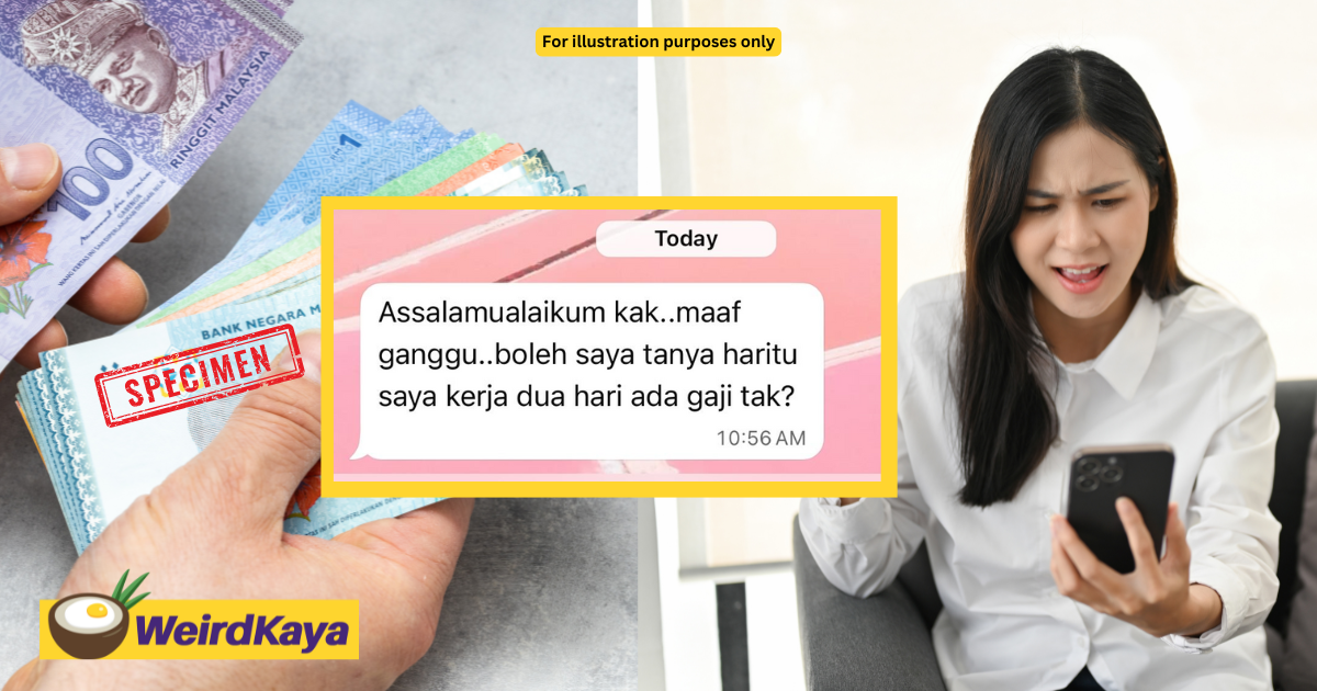 M'sian Employee Works For 2 Days Before 'Ghosting', Reappears 3 Weeks Later To Ask For Salary