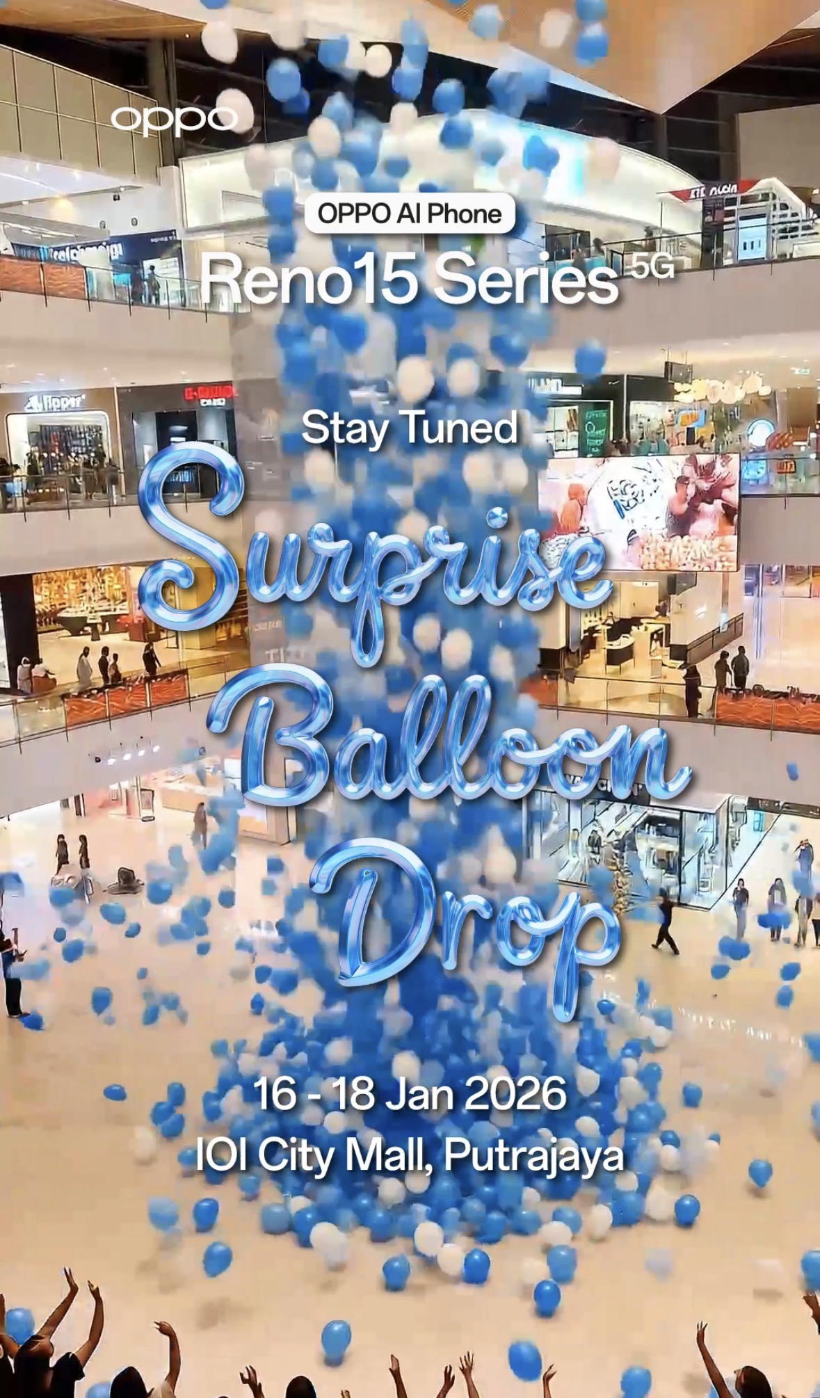 Going To IOI City Mall This Week? You Might Accidentally End Up In OPPO’s Reno15 Roadshow & A 6,000-Balloon Drop