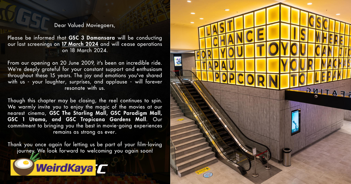 Gsc 3 damansara will close down on mar 18 after 15 years in operation | weirdkaya