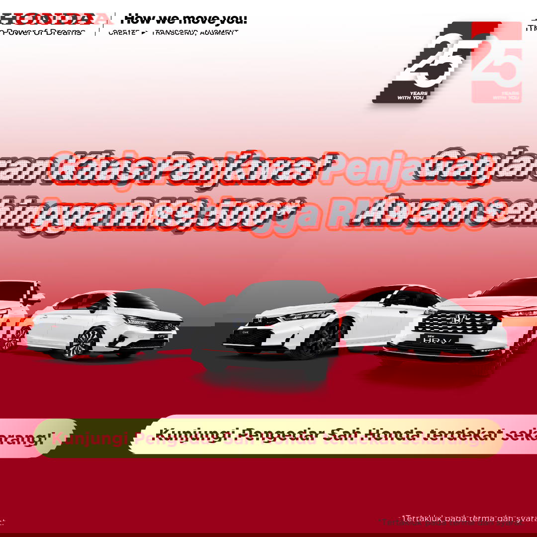 Honda M’sia Turns 25 & They’re Giving Away RM1 Million* Worth of Prizes, Including 6 Cars* When You Test Drive This November