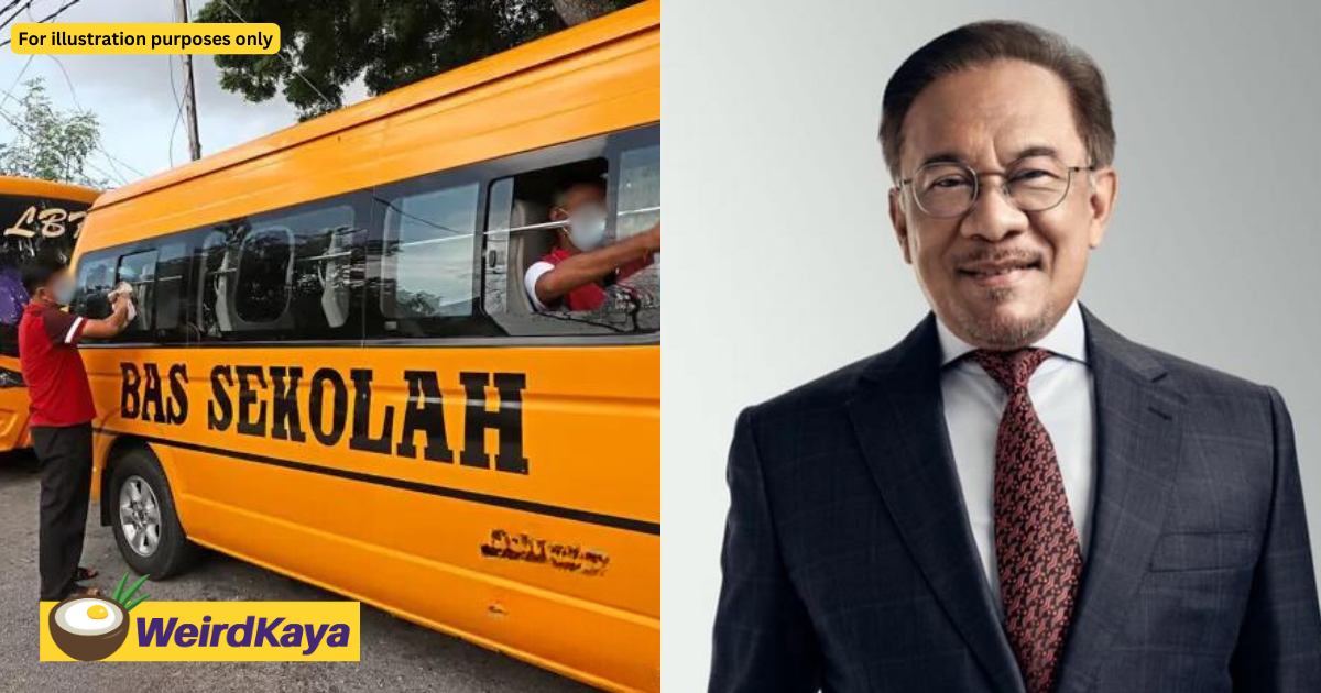 If you raise prices, be ready to lose your license, anwar tells school bus operators | weirdkaya