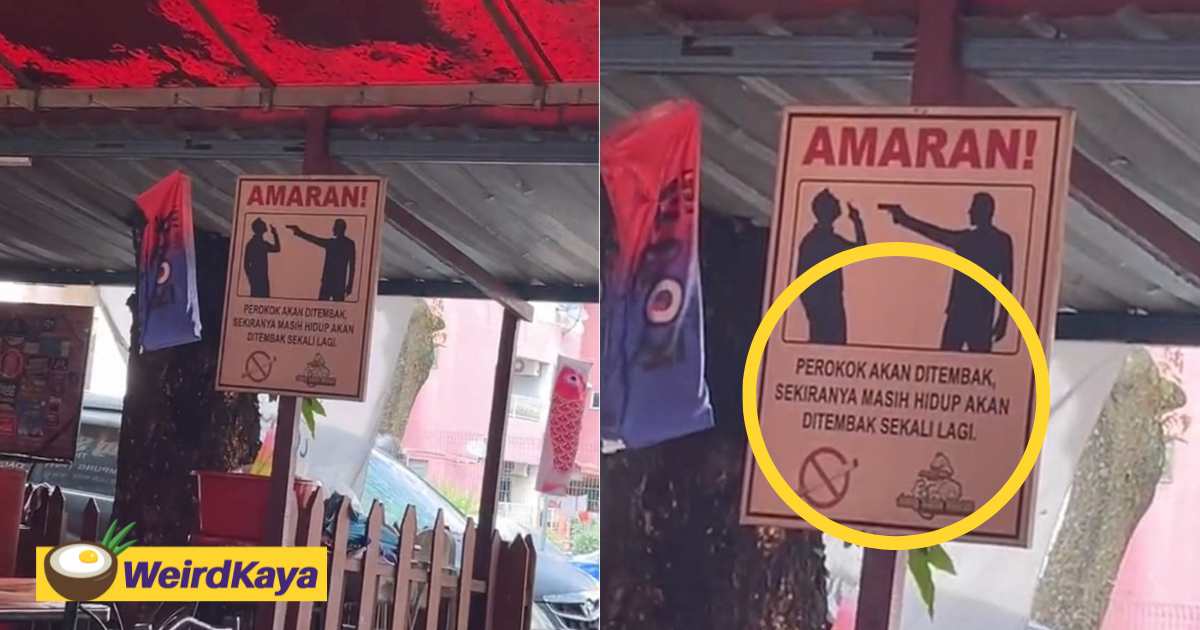 'If You Survive, You'll Be Shot Again' - M'sians Tickled By Warning Sign Meant To Deter Smokers