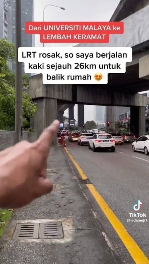 M'sian TikToker Walks 26KM Back Home Due To LRT Closure
