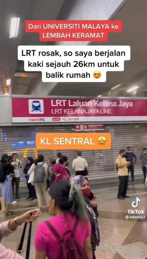 M'sian TikToker Walks 26KM Back Home Due To LRT Closure