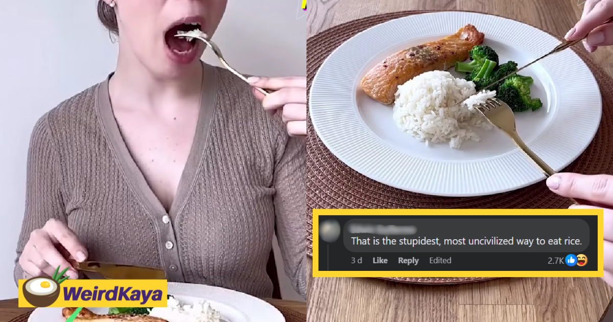 'just use a freaking spoon! ' - m'sians outraged by clip of woman using fork & knife to eat rice | weirdkaya