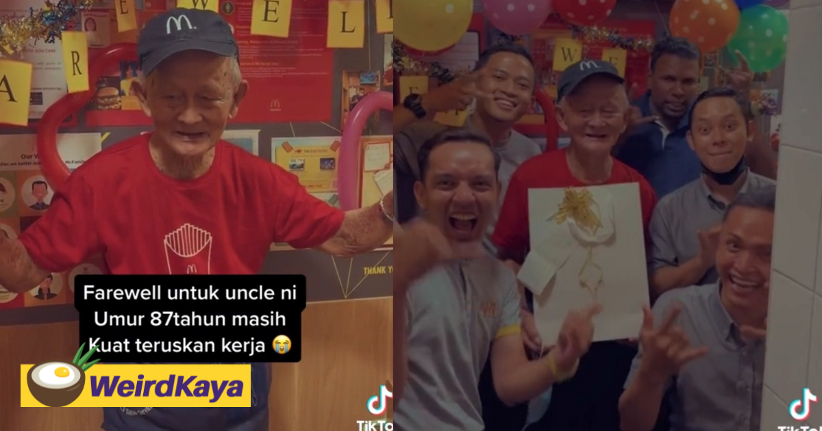 M'sians touched by video of mcd employees throwing a retirement party for 87yo uncle | weirdkaya