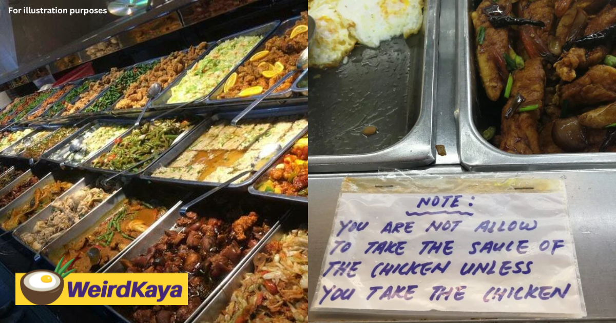 Economy rice stall at m'sian uni doesn't allow students to take sauce without the chicken | weirdkaya