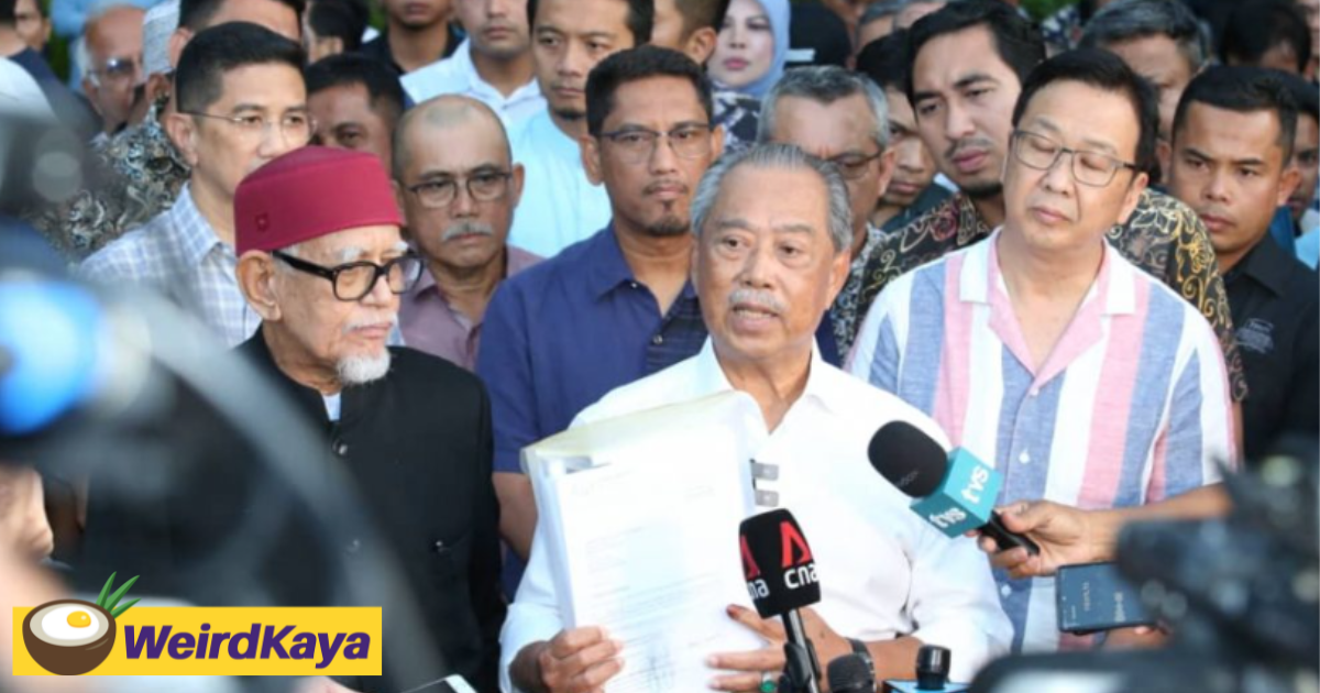 Muhyiddin: agong advised me to form unity government with ph, but i said no | weirdkaya