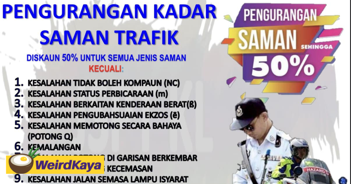 Kl police is offering 50% discount for traffic fines starting tomorrow | weirdkaya