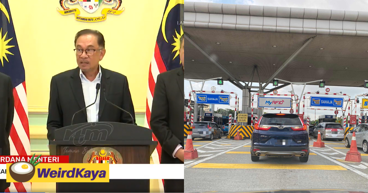 Anwar: m'sians to enjoy free tolls on jan 20 & 21 for cny | weirdkaya