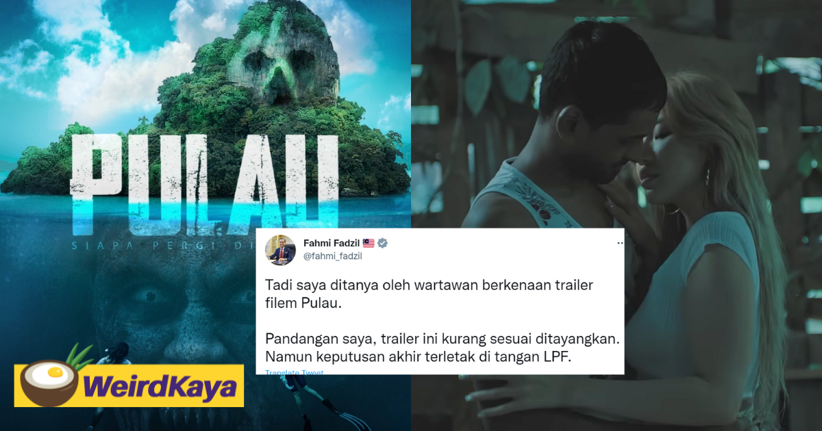 Trailer of m'sian horror flick 'pulau' deemed 'unsuitable to watch' by minister following online backlash | weirdkaya