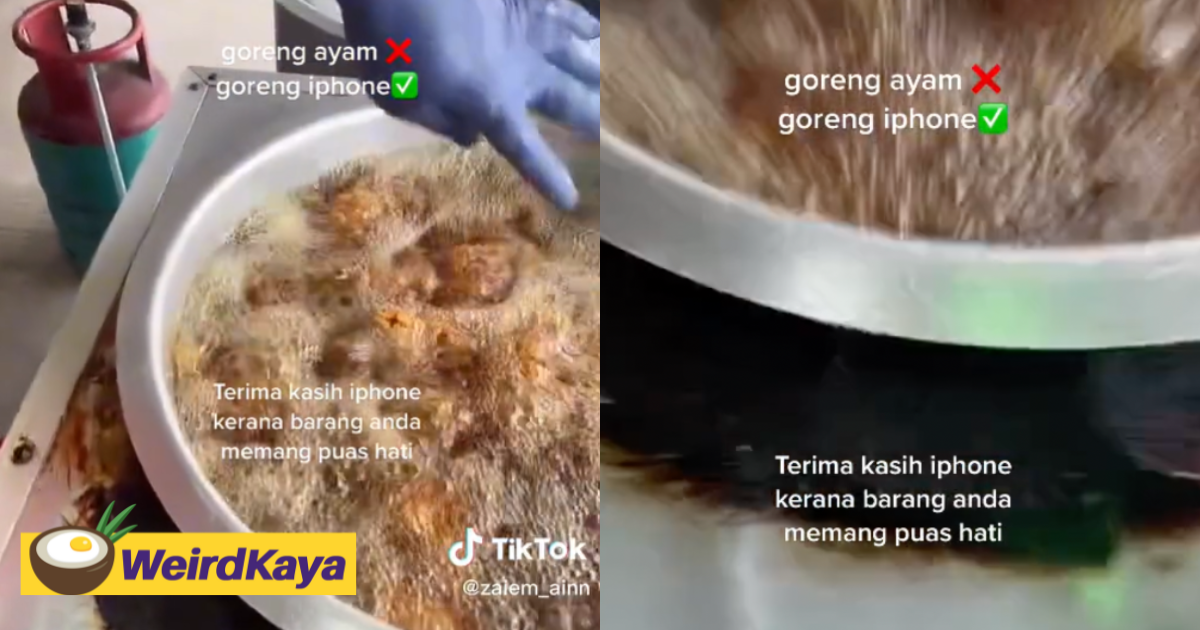 M'sian fried chicken seller accidentally drops iphone 13 into hot oil while tiktoking | weirdkaya