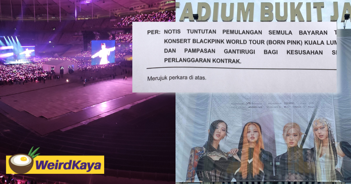 M'sian lawyer demands rm1,480 in compensation from blackpink concert organiser for seat which never existed | weirdkaya